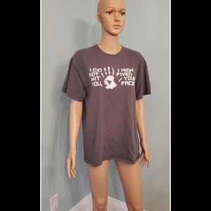 Large Grey Graphic Tee "I did not hit you I high fived your face"